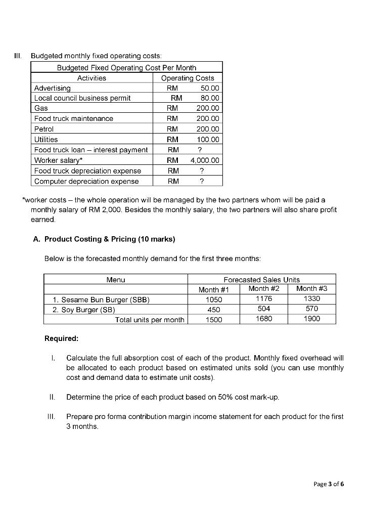 - Food Truck Business You and your best friend recently graduated with