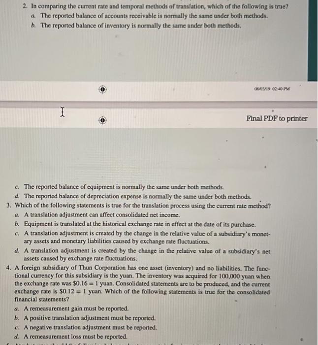  2. In comparing the current rate and temporal methods of translation,