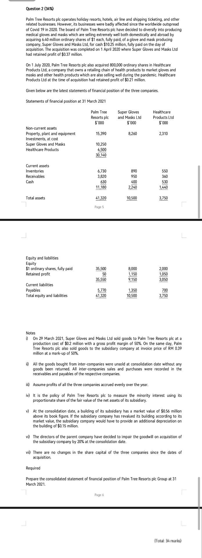  2 Question 2 (34%) Palm Tree Resorts plc operates holiday resorts,