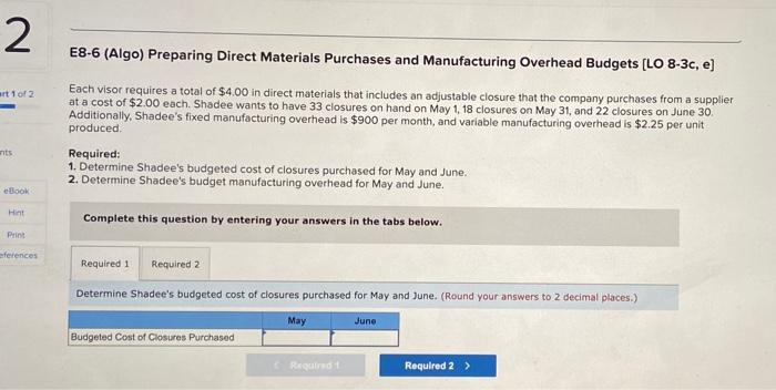 to E8-10 The following information applies to the questions displayed below) Shadee