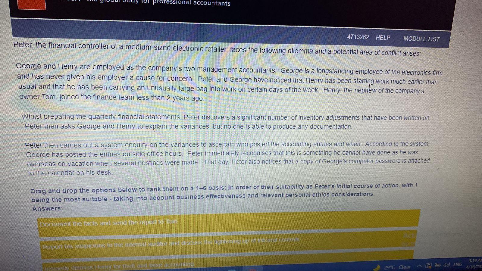 please answer this question roTessional accountants 4713262 HELP MODULE LIST Peter, the