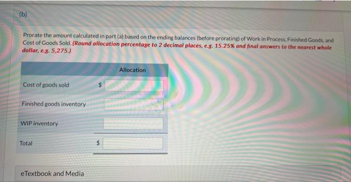 b) data: Prorate the amount calculated in part (a) based on the