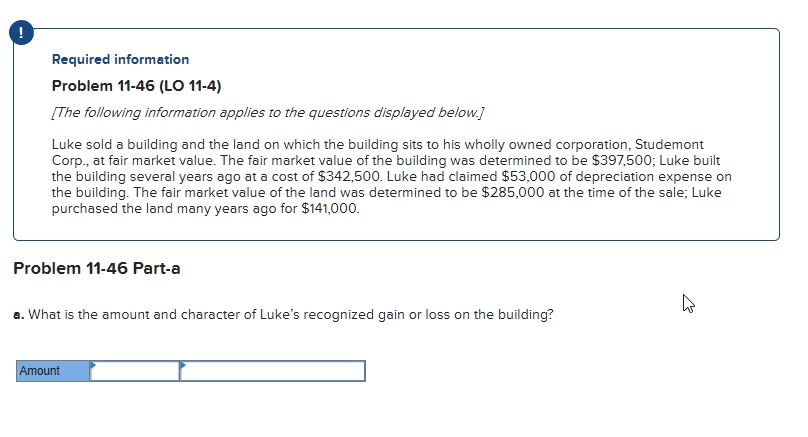 PLEASE DOUBLE CHECK THAT ANSWERS ARE CORRECT. Required information Problem 11-46 (LO