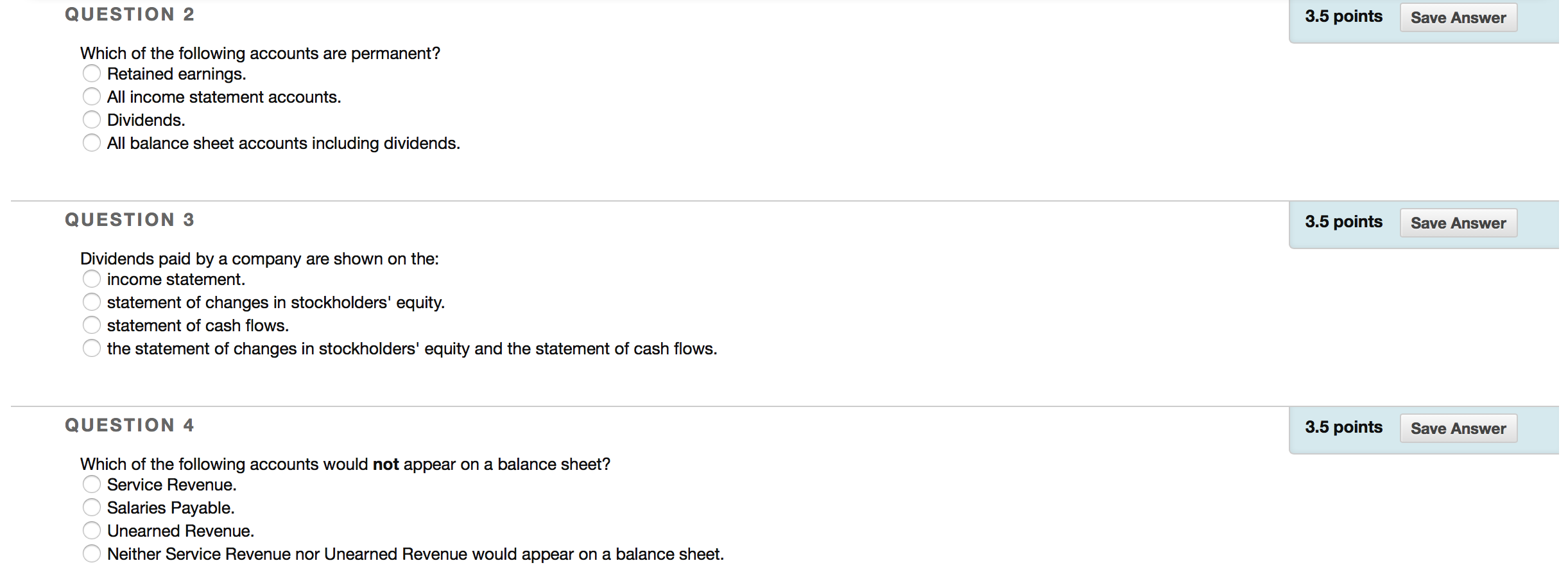 Please answer 2,3 and 4. Thank you. QUESTION 2 3.5 points Save