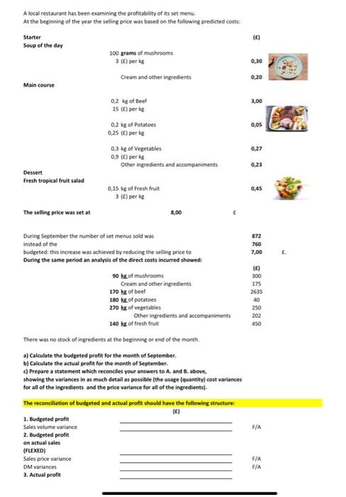 please help me with the task A local restaurant has been evaminine