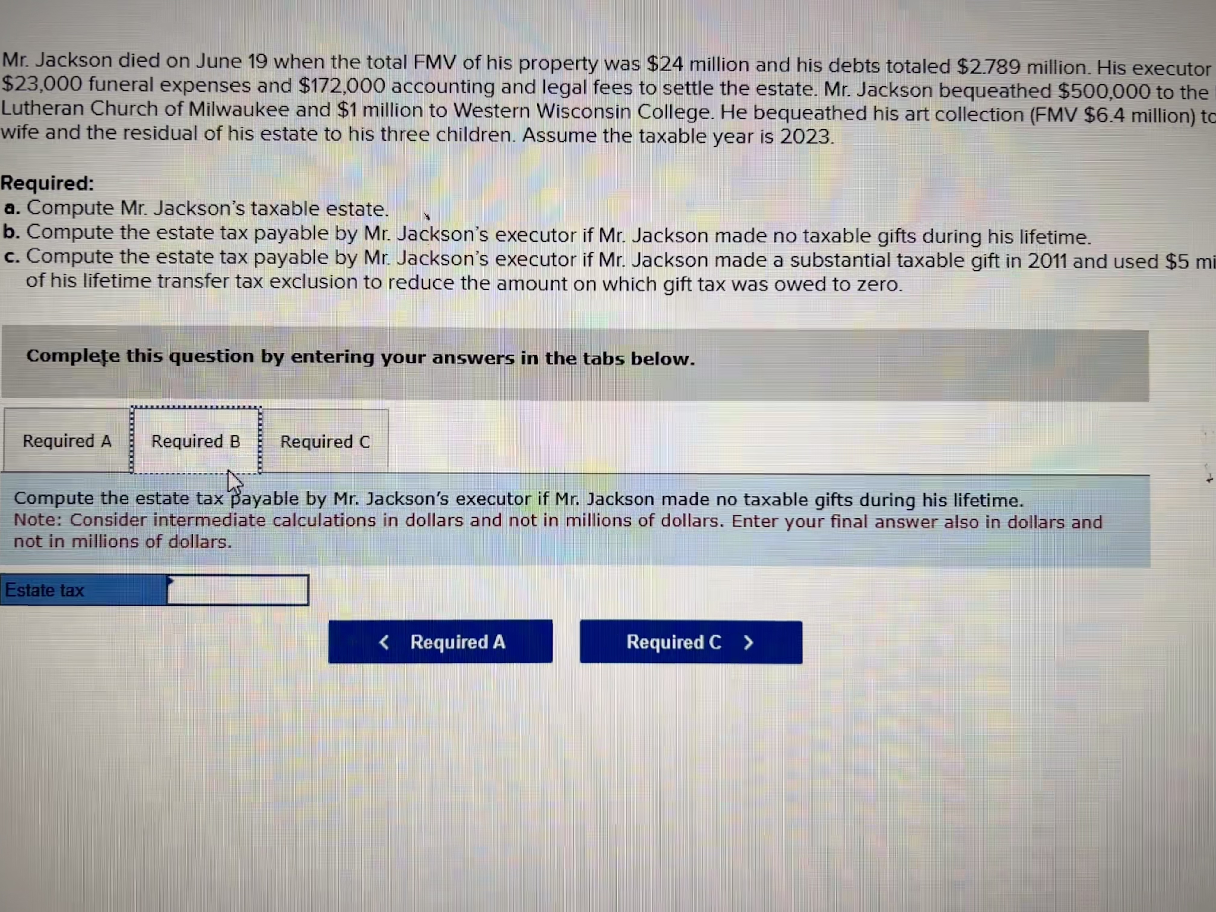  Mr. Jackson died on June 19 when the total FMV of