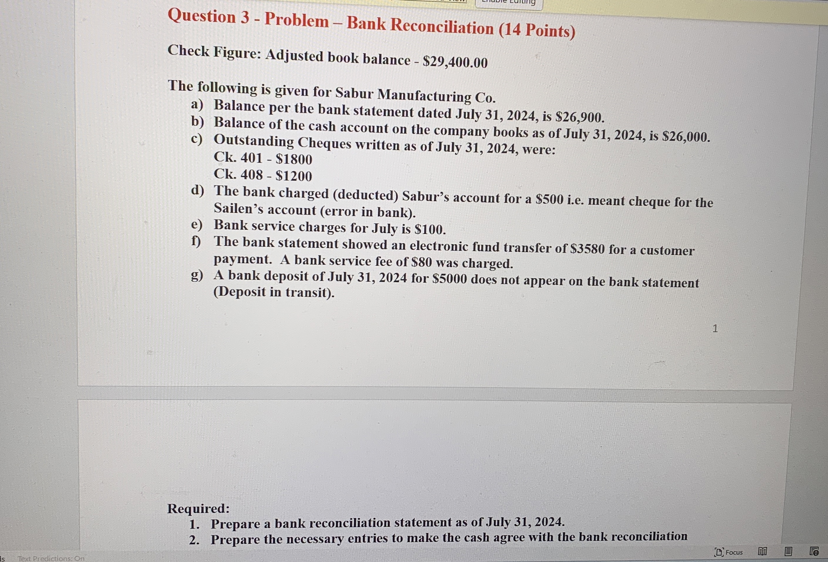  Question 3- Problem - Bank Reconciliation (14 Points) Check Figure: Adjusted