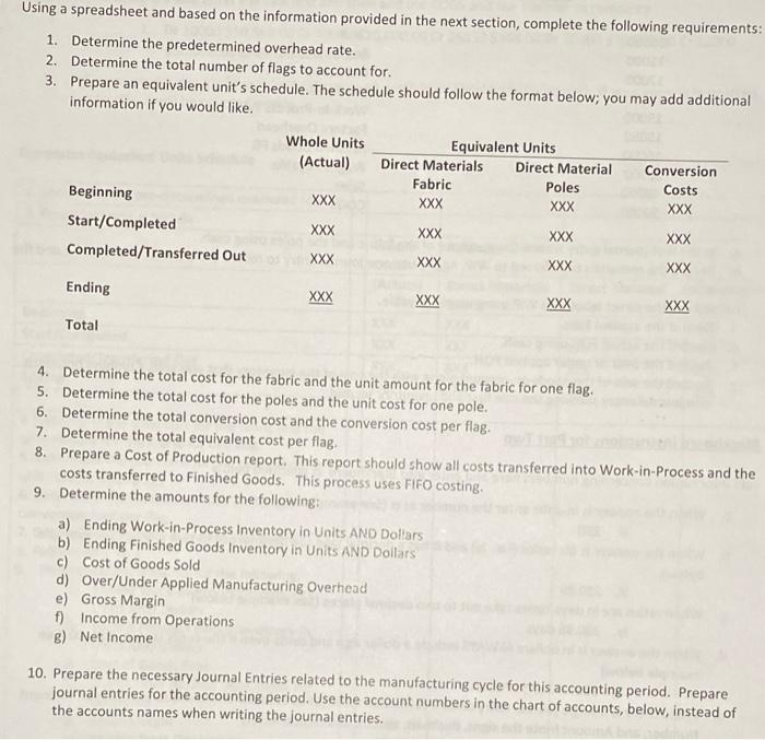 Report!! PART TWO INSTRUCTIONS MANUFACTURING PROCESS INFORMATION Pete Paydirt, the CEO of
