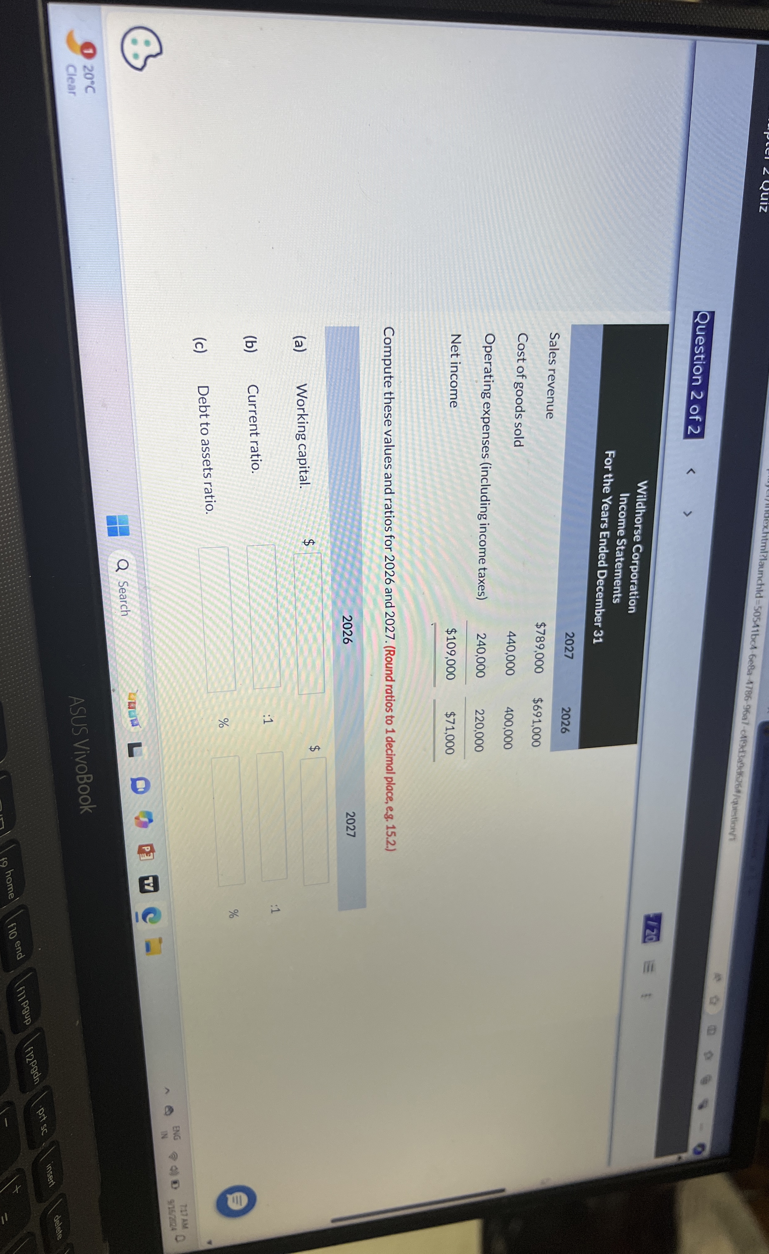  Question 2 of 2 \table[[\table[[Wildhorse Corporation],[Income Statements],[For the Years Ended December