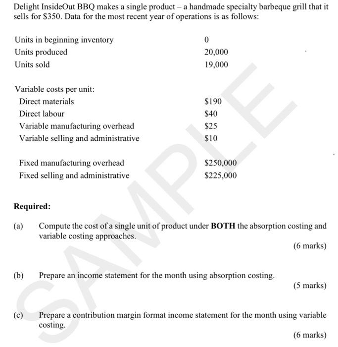 PLS HELP SOS thanks :)) Delight InsideOut BBQ makes a single product