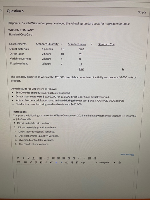  Question 6 30 pts (30 points - 5 each) Wilson Company