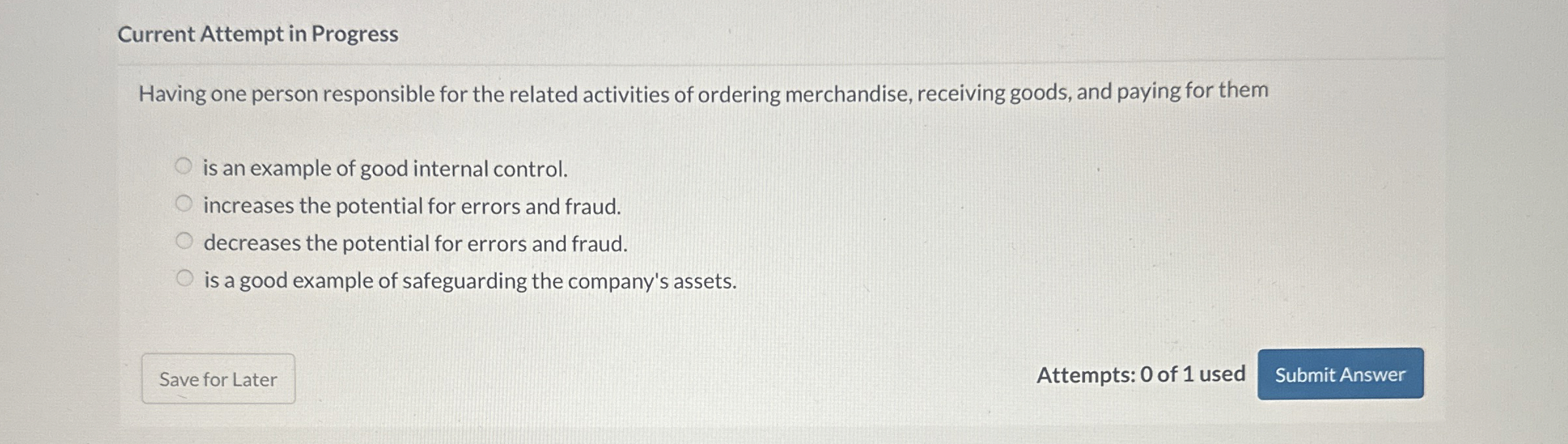  Current Attempt in Progress Having one person responsible for the related