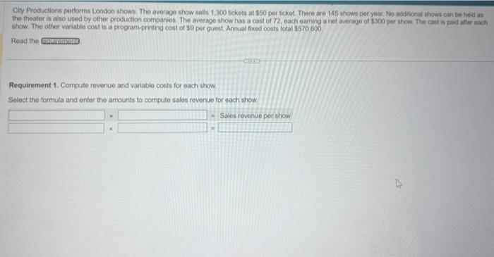 show. 2. Use the equation approach to compute the number of shows