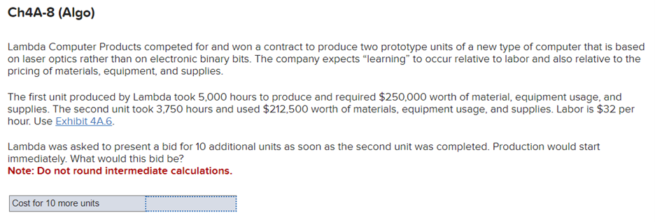  Ch4A-8(Algo) Lambda Computer Products competed for and won a contract to