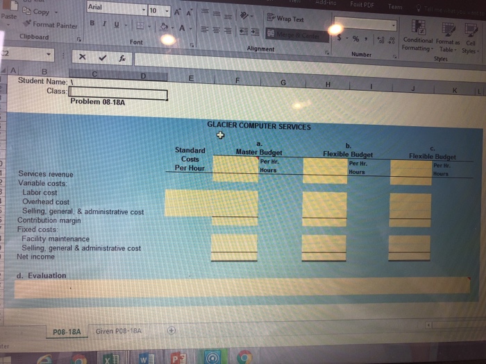 in Series A are available in Connect Problem 8-18A Flexible budget planning
