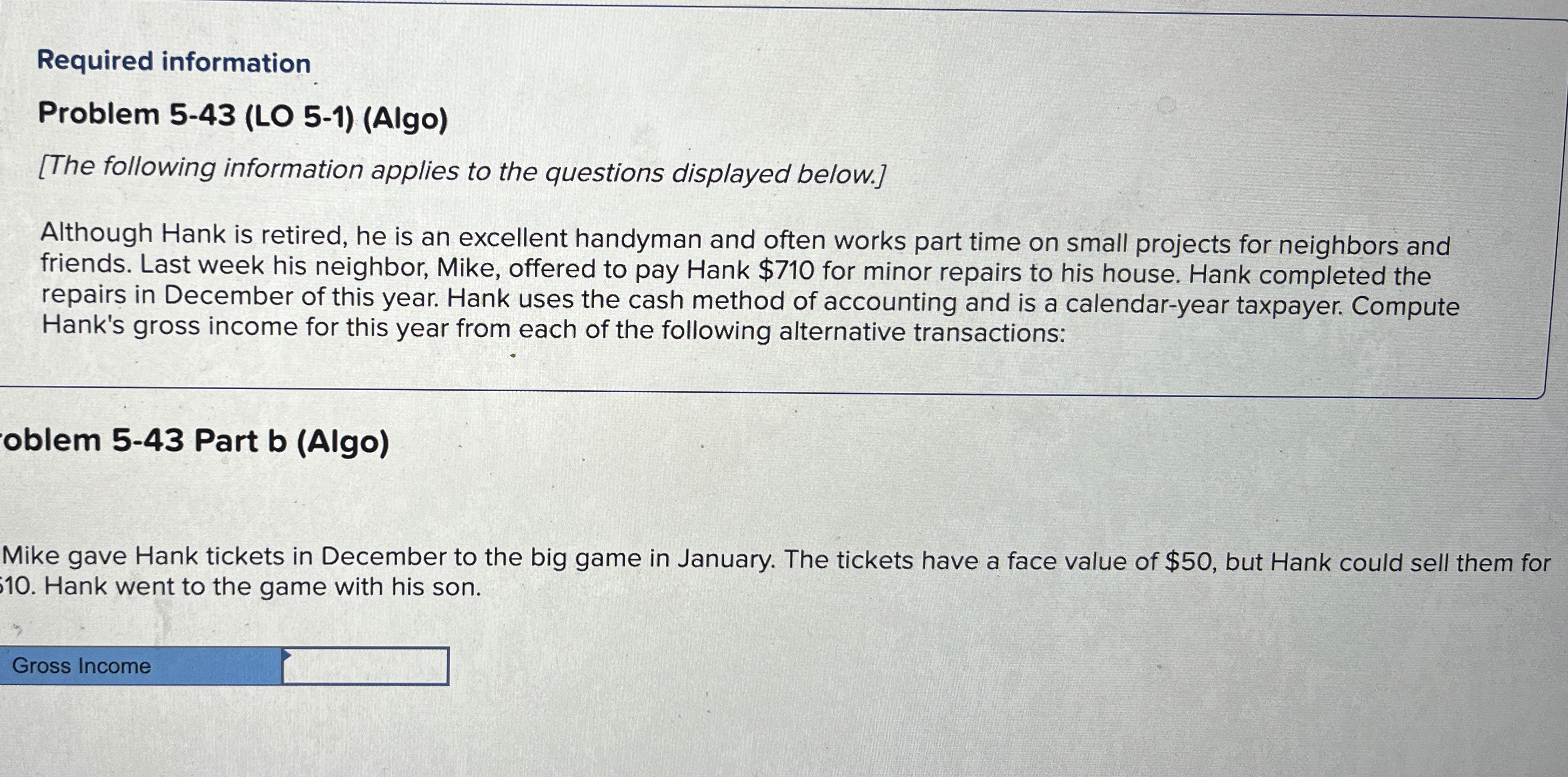  Required information Problem 5-43(LO 5-1)(Algo) [The following information applies to the