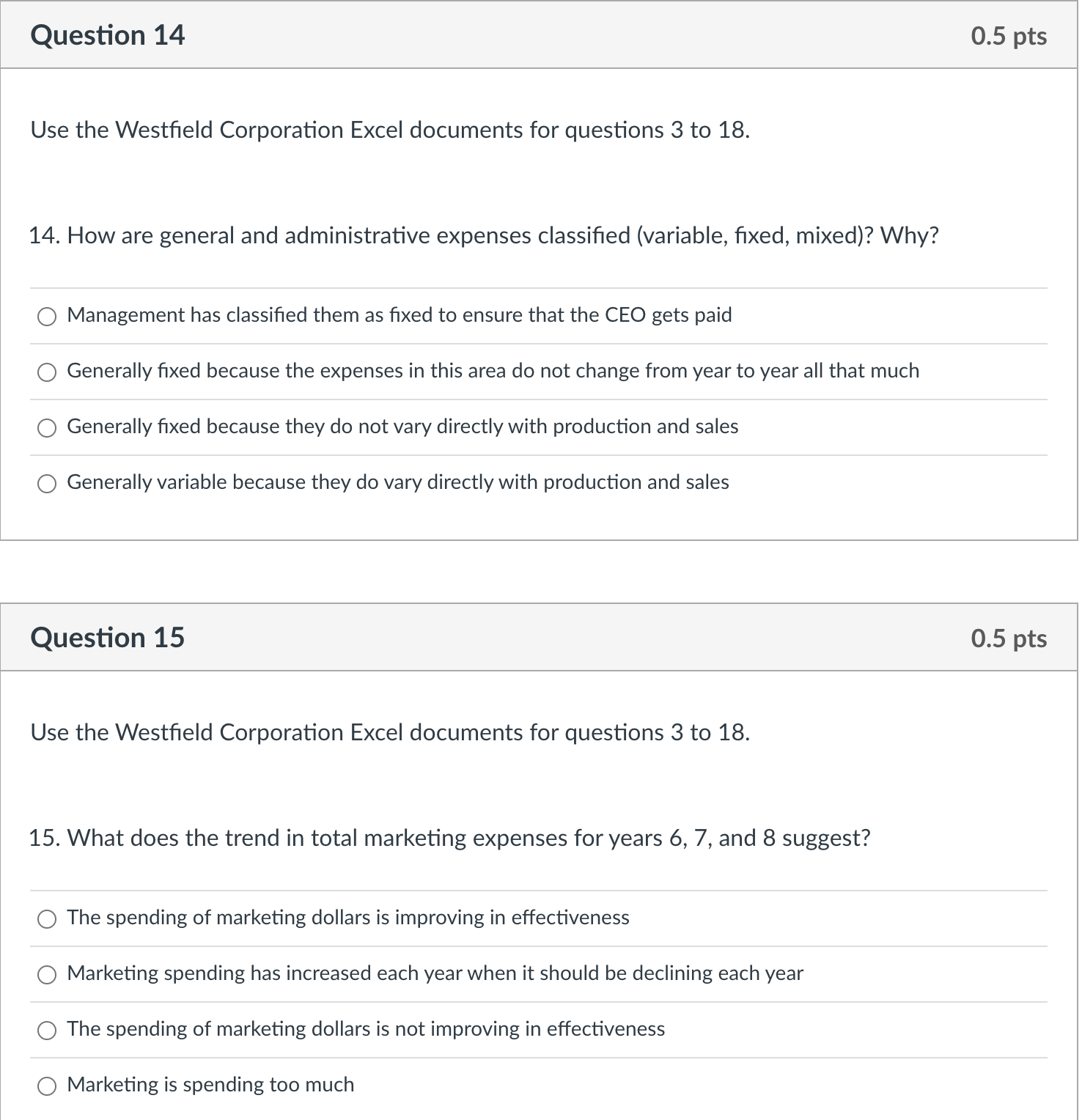 Use the Westfield Corporation Excel documents for questions 3 to 18. 14.