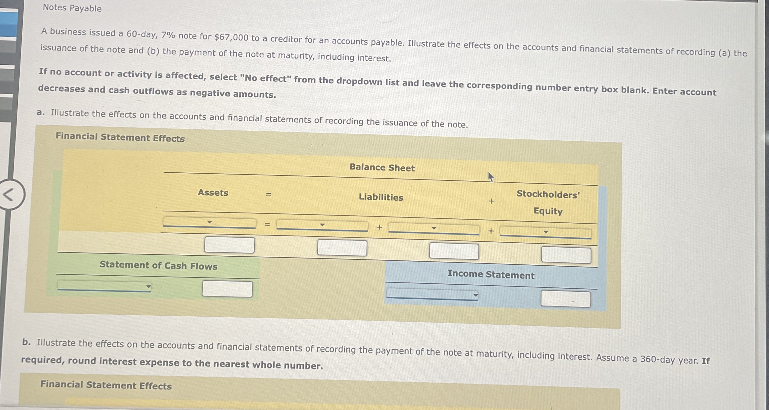  Notes Payable A business issued a 60-day, 7% note for $67,000