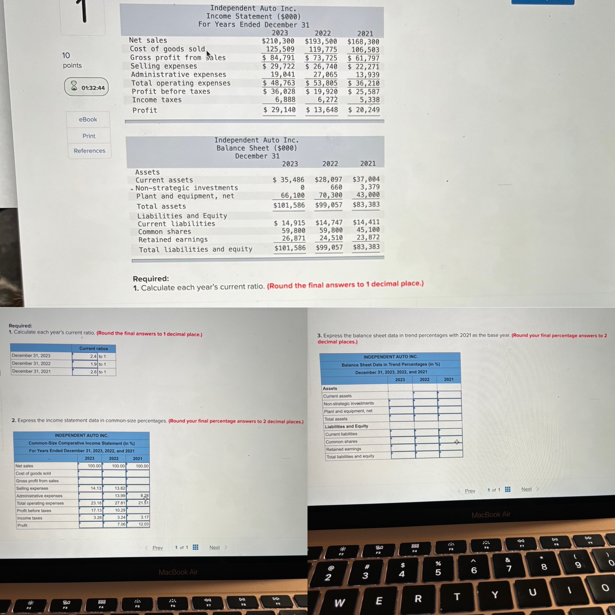  Required: Calculate each year's current ratio. (Round the final answers to