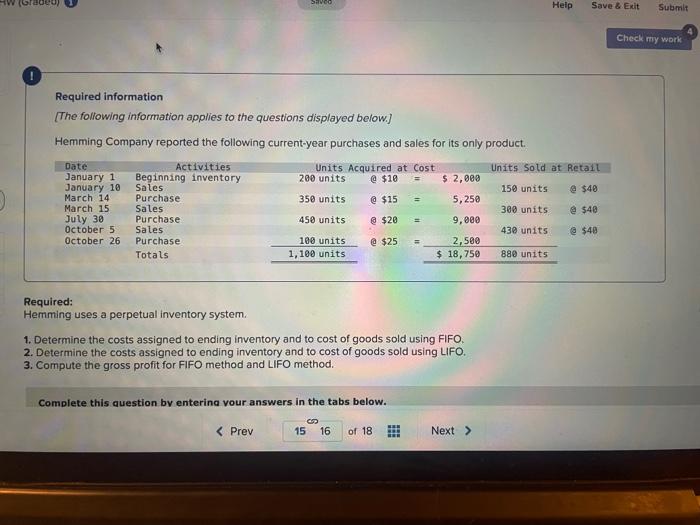 question is attached Saved Help Required information. [The following information applies to