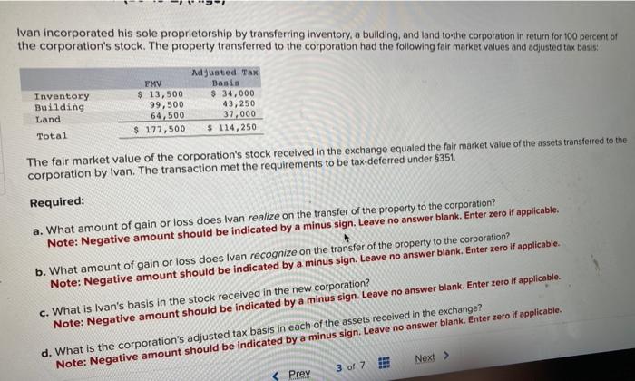 Hi can i get help with this please? Ivan incorporated his sole