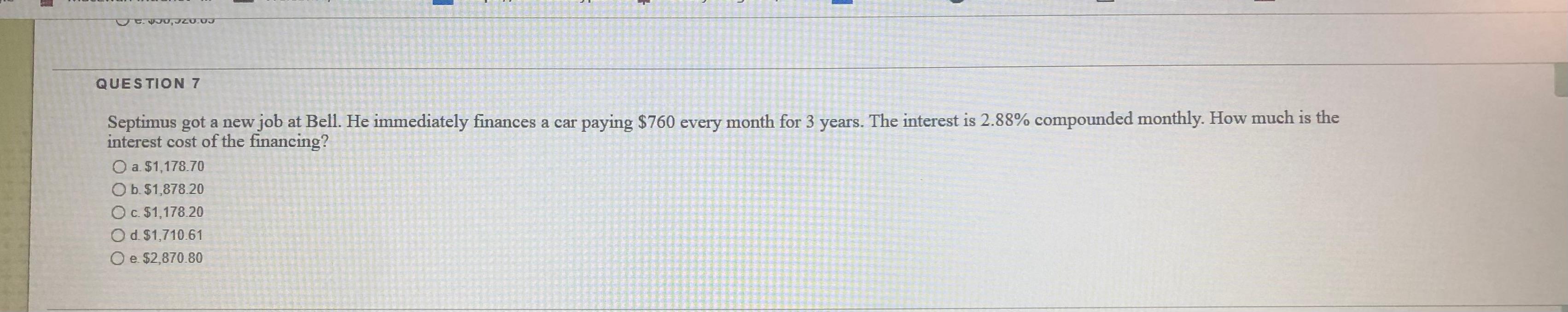 Explain your Answer F 7 1 C. W90,ZUUJ QUESTION 7 Septimus got