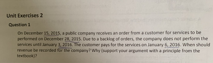  Unit Exercises 2 Question 1 On December 15, 2015, a public