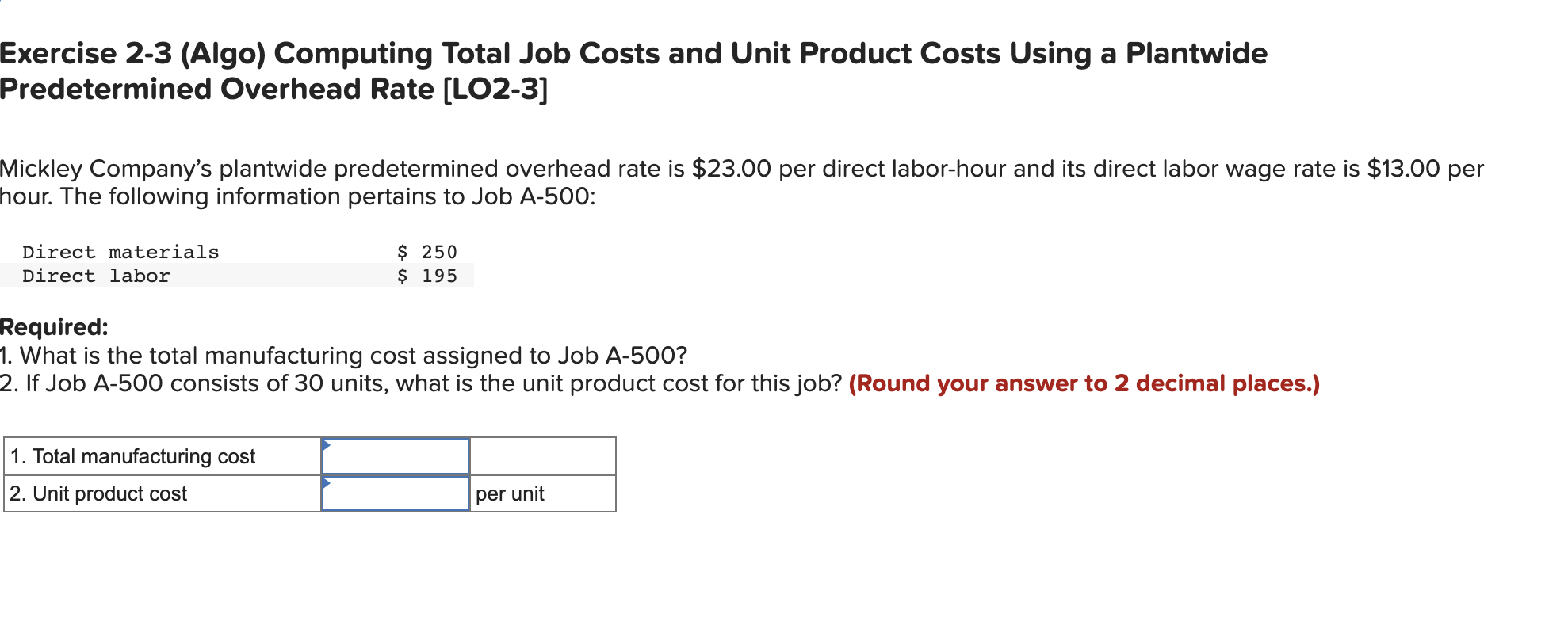  Exercise 2-3 (Algo) Computing Total Job Costs and Unit Product Costs