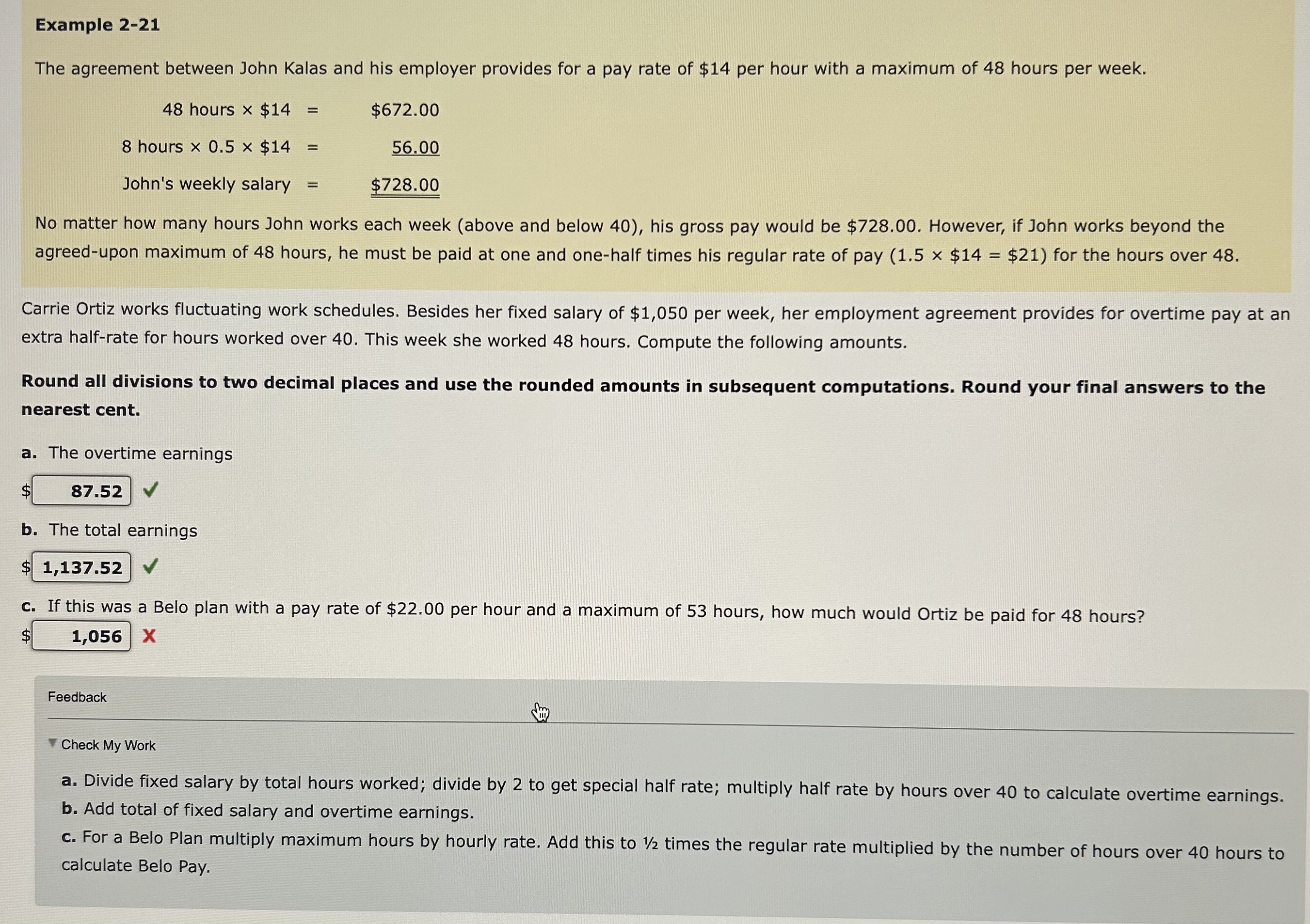  Example 2-21 The agreement between John Kalas and his employer provides