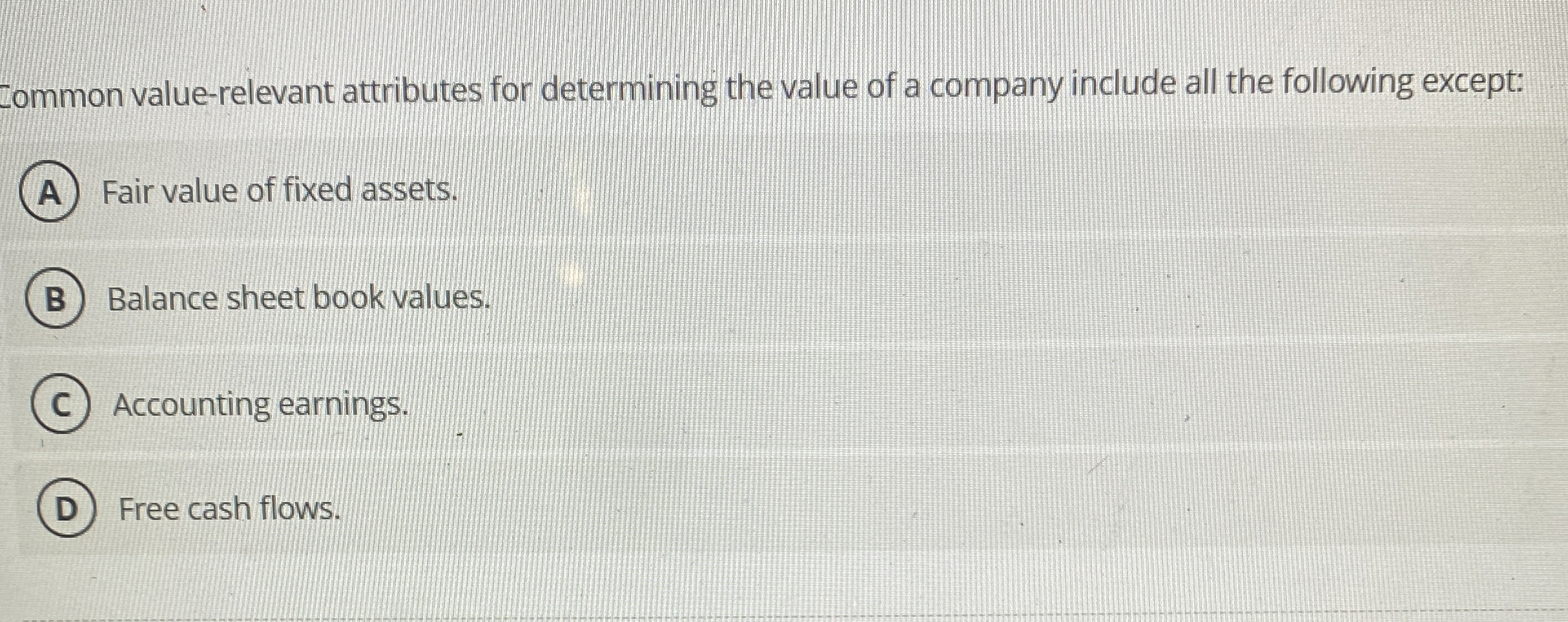  Common value-relevant attributes for determining the value of a company include