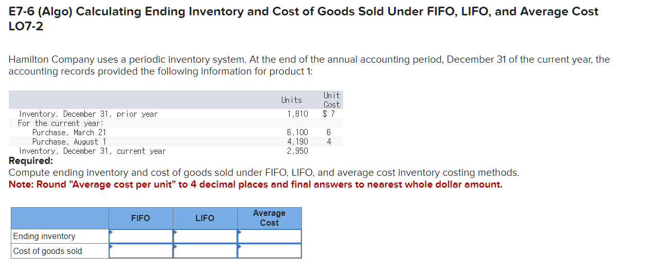 Please Help me E7-6 (Algo) Calculating Ending Inventory and Cost of Goods