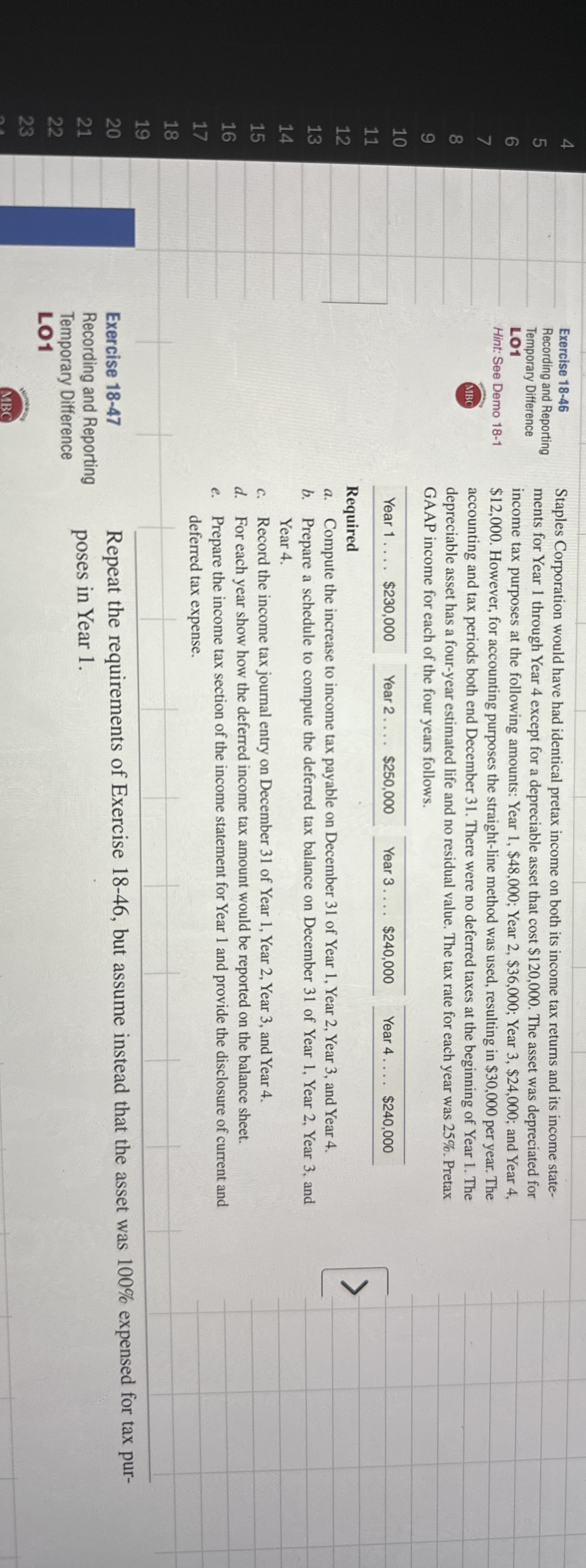  Exercise 18-47 Recording and Reporting Temporary Difference Repeat the requirements of