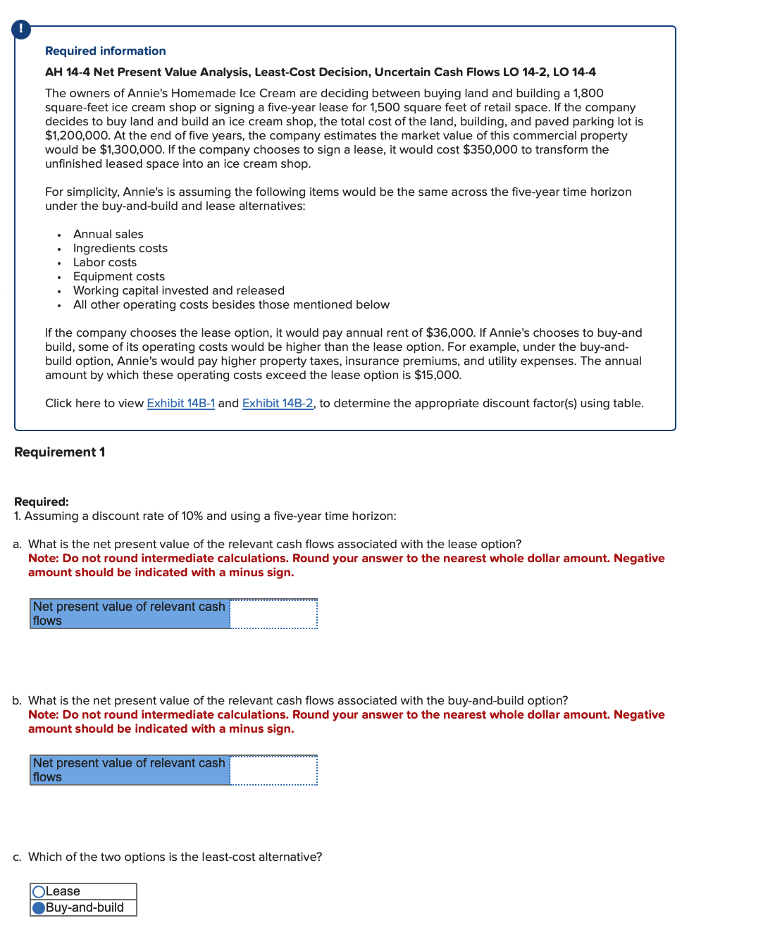  Required information AH 14-4 Net Present Value Analysis, Least-Cost Decision, Uncertain