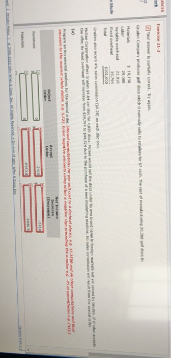  ork Exercise 21-2 Your answer is partially correct. Try again Gruden