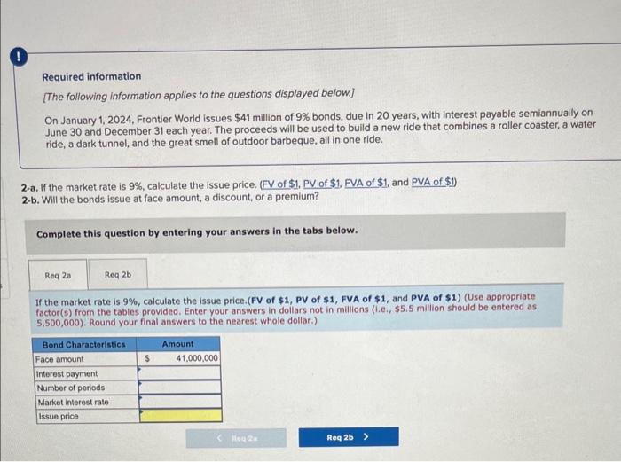 please show how to grt correct answer Required information [The following information