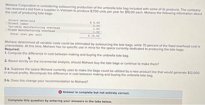  not sure what i did wrong! Mohave determined all variable costs