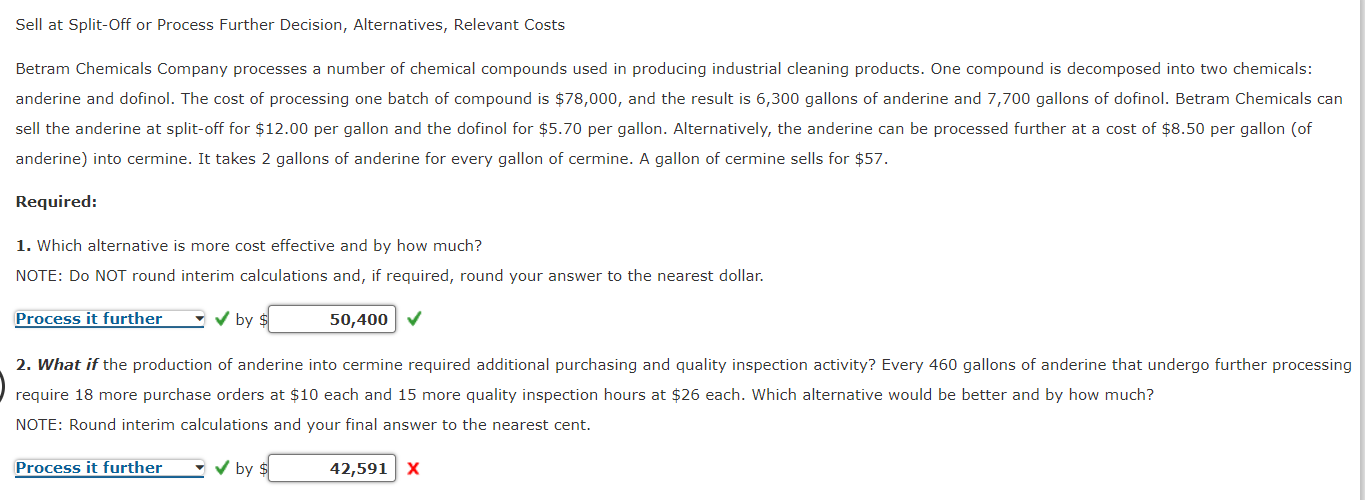 Sell at Split-Off or Process Further Decision, Alternatives, Relevant Costs Betram