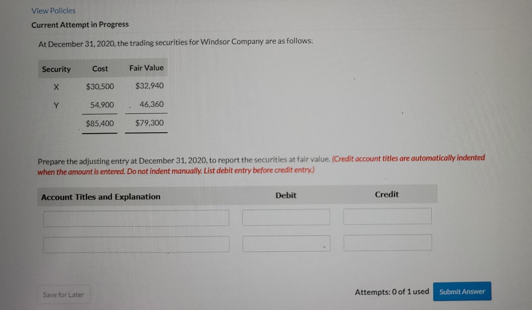  solve this please View Policies Current Attempt in Progress At December