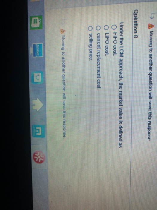  Moving to another question will save this response. Question 8 Under