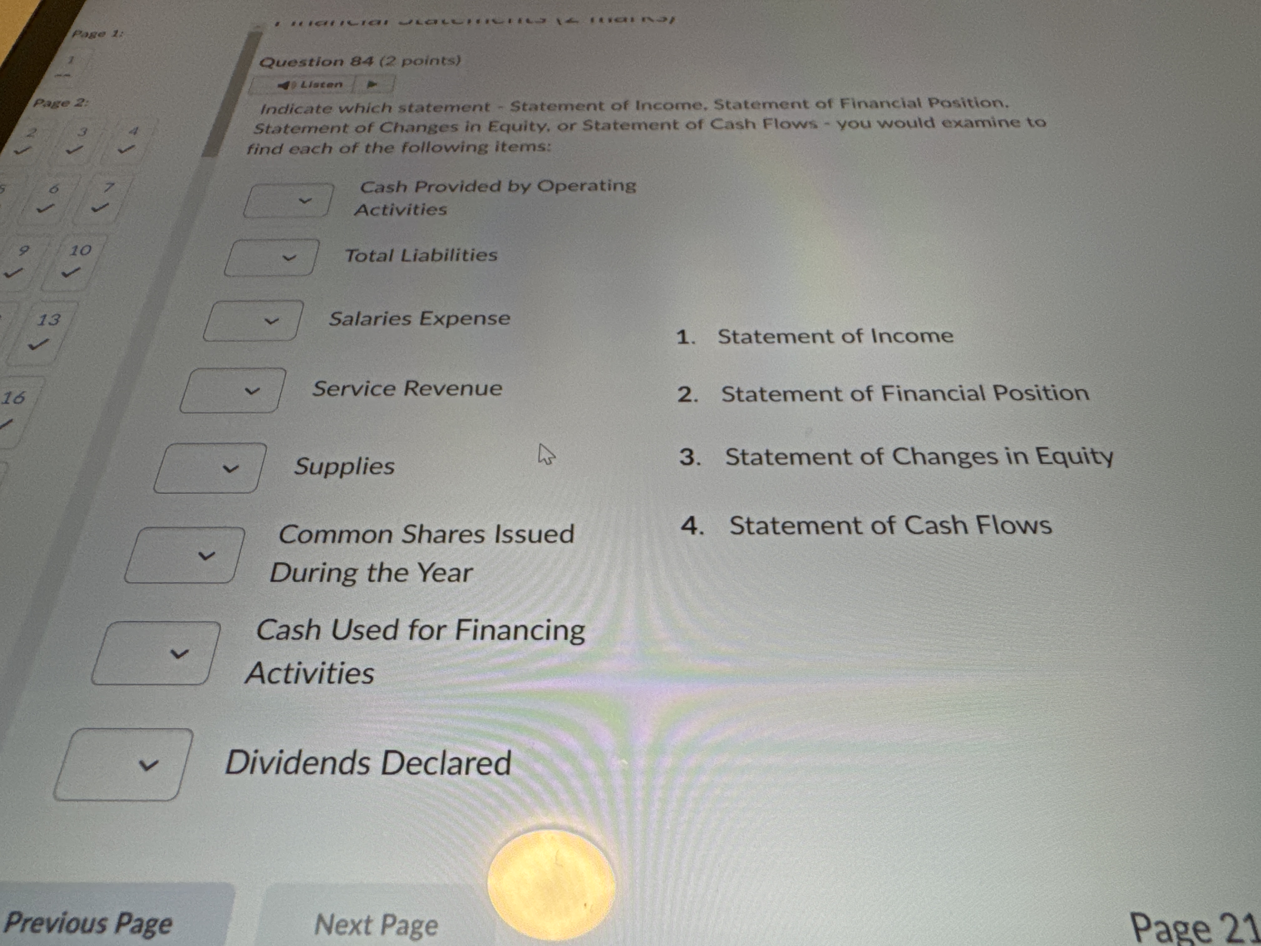  Question 84(2 points) Gi) LJaten Indicate which statement - Statement of