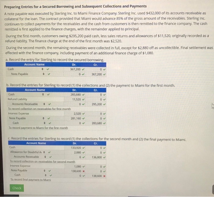need help with the last part Preparing Entries for a Secured Borrowing
