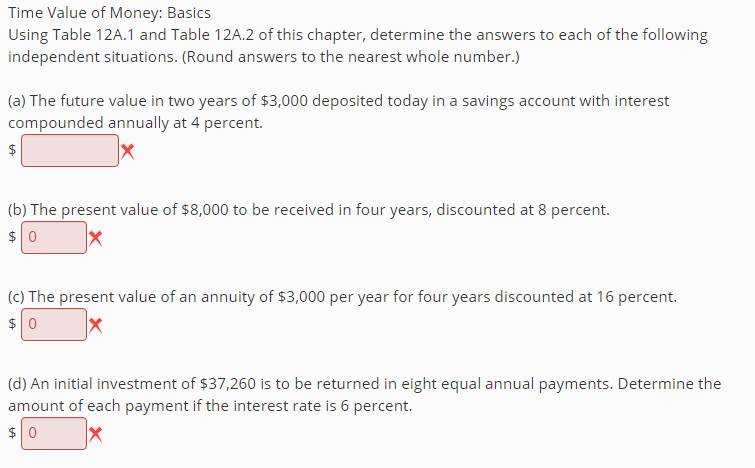  Time Value of Money: Basics Using Table 12A.1 and Table 12A.2