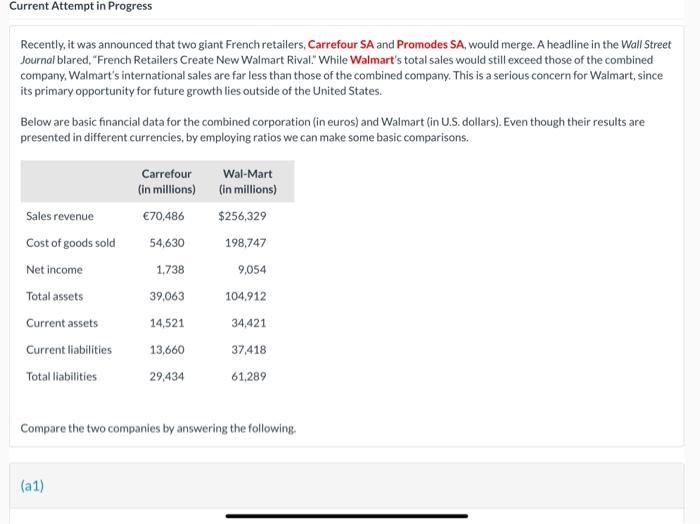 Question 7 Current Attempt in Progress Recently, it was announced that two