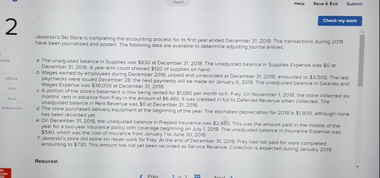  Saved Help Save & Exit Submit 2 Check my work Jaworski's