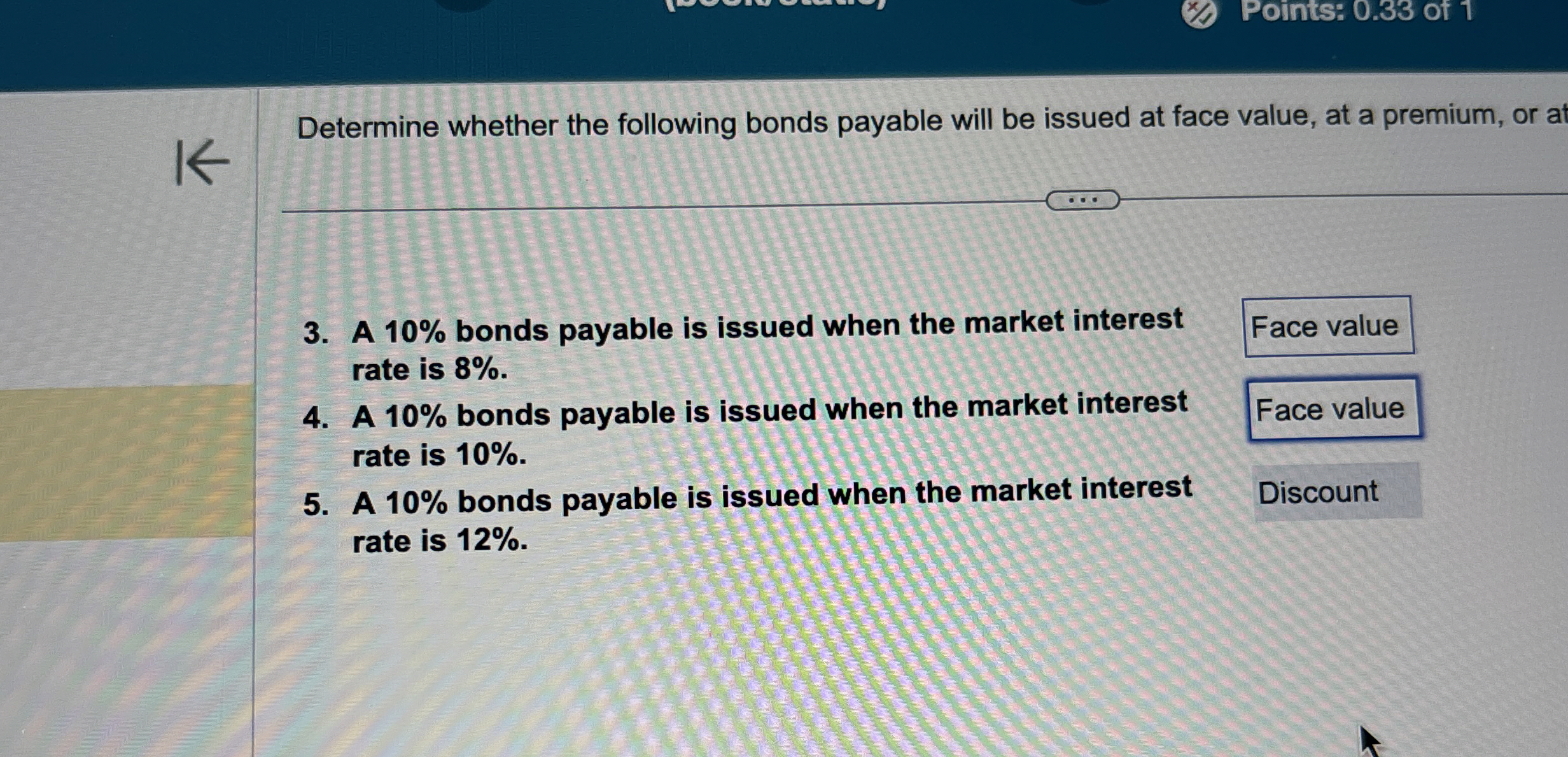  Determine whether the following bonds payable will be issued at face