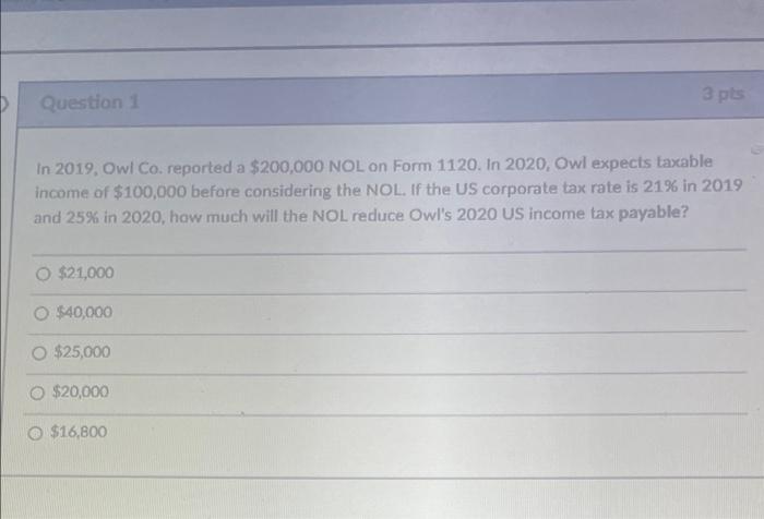 answer 1 & 2 Question 3 pts In 2019, Owl Co. reported