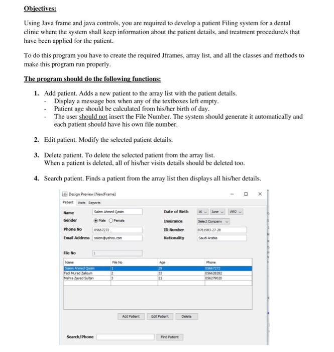java please Obiectives: Using Java frame and java controls, you are required