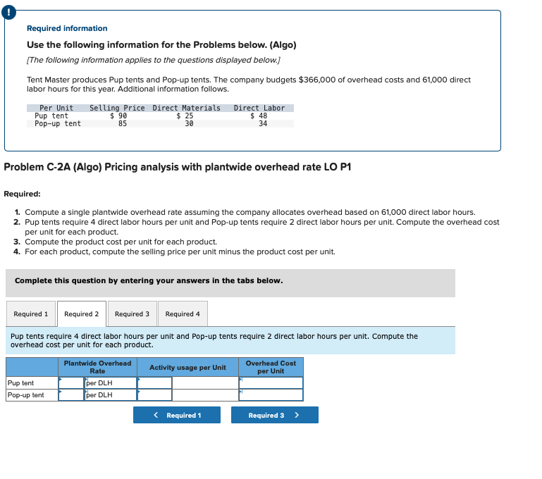 Required information Use the following information for the Problems below. (Algo)
