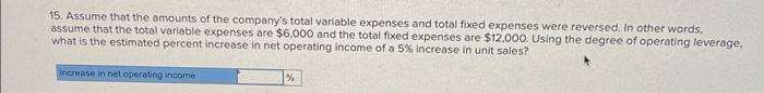 decline to 900 units, what would be the net operating income? 3.