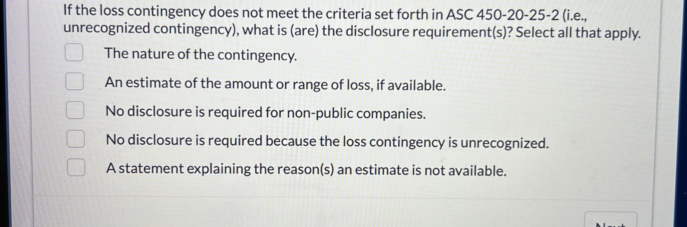  Accounting help please: If the loss contingency does not meet the